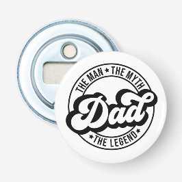 Pappa, myten om pappa manar pappa flasköppnare