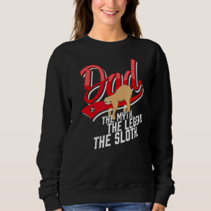 Pappa Myth the legend of the Sloth Fars dag Tjock T Shirt