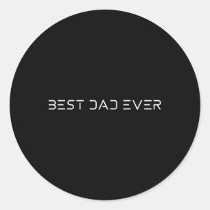 Pappa någonsin - Coola Modern Futuristiska Far dag Runt Klistermärke