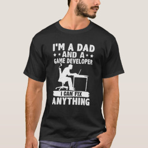 Pappa och en spelutvecklare kan jag fixa allt t shirt