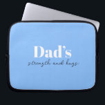 Pappa och Hugs - Fars dag Gift | Laptop Fodral<br><div class="desc">Behålla Pappa organiserade på resande fot med denna Personlig Electronics Bag för "Pappa's Strength and Hugs" - en tankfull och praktisk julklapp för Far Dag som bär mer än bara kablar och laddare. Med en elegant design och ett uppriktigt budskap är den här teknikpåsen perfekt för att lagra elektronik, tillbehör...</div>