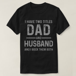 Pappa och Make - jag sten dem båda T Shirt
