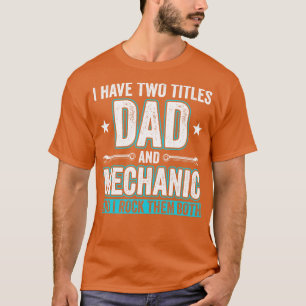 Pappa och Mechanic Funny Garage Fixing Cars Far 1 T Shirt