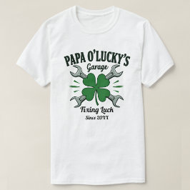 Pappa O'Lucky's Garage Irish Shamrock Auto Repair T Shirt