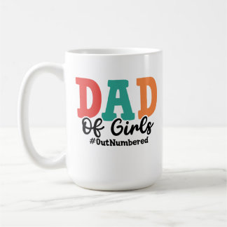 Pappa om flickor: #outnumerärt kaffemugg