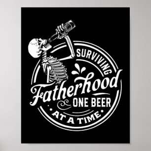 Pappa överlever en dag i taget med hjälp av öl Rol Poster