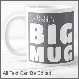 Pappa pappa Anpassningsbar Big Mugg Grått C19 Lust Jumbo Mugg