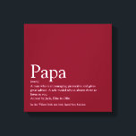 Pappa Pappa Far Pappa Definition Roligt Burgundy Canvastryck<br><div class="desc">Anpassa definitionen för din speciellare pappa,  pappa,  pappa eller far för att skapa en unik gåva till Farthers dag,  födelsedagar,  jul eller vilken dag du vill visa hur mycket han eller hon elak till dig. Ett perfekt sätt att visa honom hur fantastisk han är varje dag. Designad av Thisisnotme©</div>