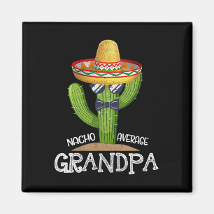 Pappa Pappa Fars dag Nacho medelvärde Morfar Cinco Magnet
