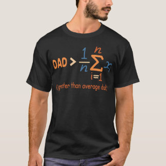 Pappa Pappa Matematik Fars Dag Pappa Större Än T Shirt