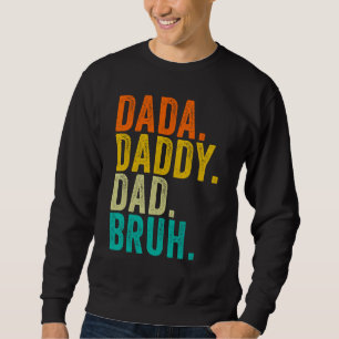 Pappa Pappa Pappa Bror Fars Dag Vintage Pappa 2 Lång Ärmad Tröja