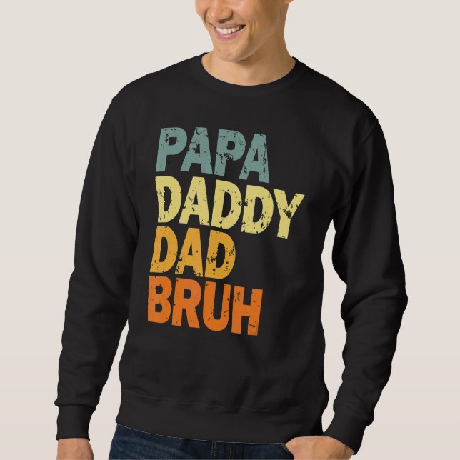 Pappa pappa Pappa Bruh 5 Lång Ärmad Tröja (Framsida)