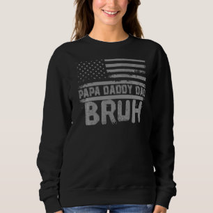 Pappa pappa Pappa Bruh Fars dag 4 juli Usa VI T Shirt
