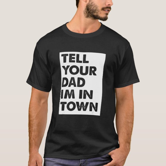 Pappa pappa Rural Townie Player Dating Hookup Sing T Shirt (Framsida)
