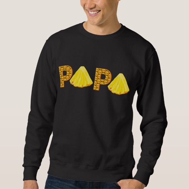 Pappa Pineapple Aloha Beacher Hawaii Hawaiian Fath Lång Ärmad Tröja (Framsida)
