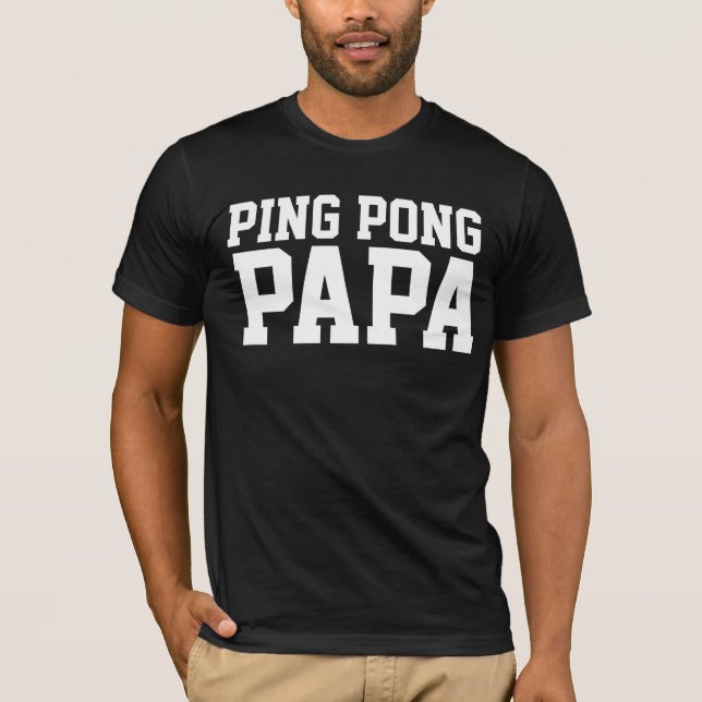 PAPPA PING PONG PAPPA T-SHIRTS (Framsida)
