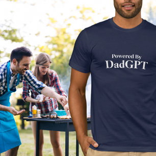 Pappa Rolig Födelsedag - Drivs Av DadGPT - AI Skäm T Shirt