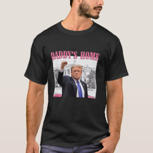 Pappa s Home Donald Trump 2024 Pro Trump T Shirt