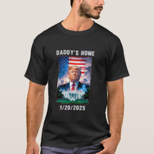 Pappa s Home Donald Trump 2024 T Shirt