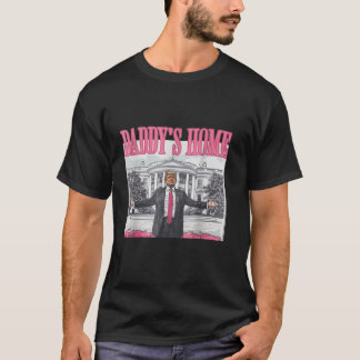 Pappa s Home Funny Trump Pappa s Coming Home 2024 T Shirt