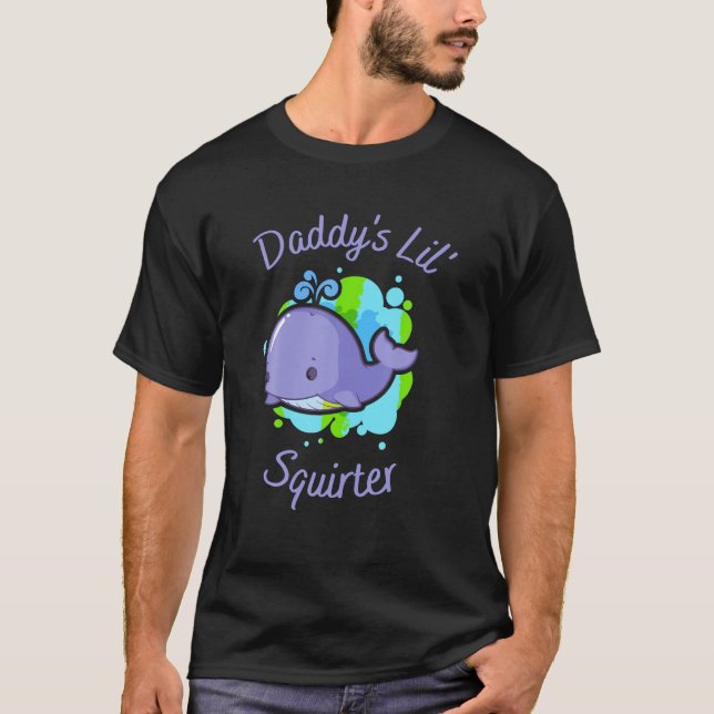 Pappa s Lil Squirter T Shirt (Framsida)