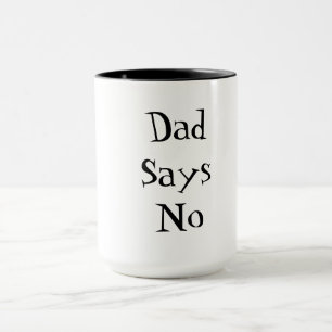 Pappa säger nej mugg