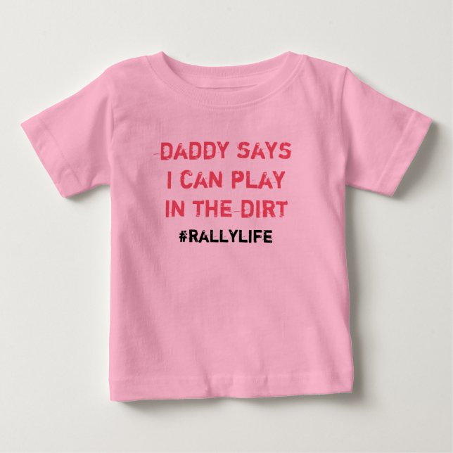 Pappa säger Spela i Dirt T-shirt (Framsida)