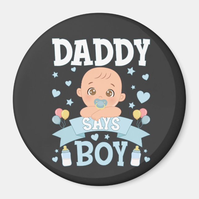 Pappa Says Boy Gravid Rosa eller Blue Circle Magnet (Framsidan)