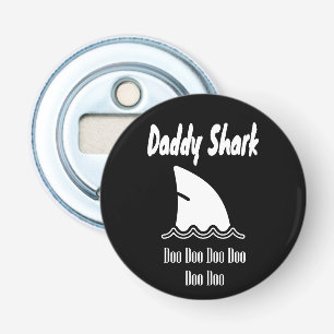 Pappa Shark Doo Doo Trendig Cute Sång Flasköppnare