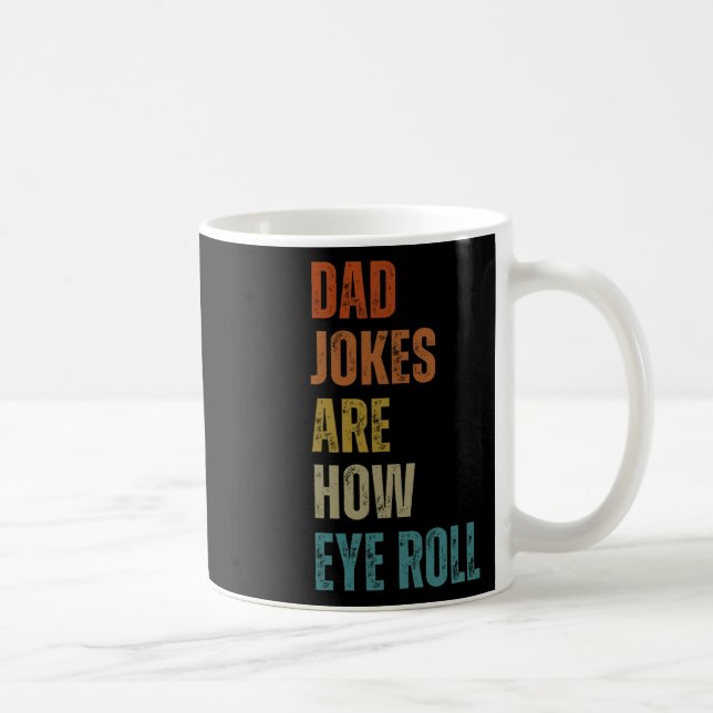 Pappa skämt är hur Öga Roll-funny ger till Tjocken Kaffemugg (Höger)