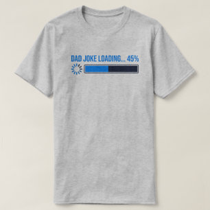 Pappa skämt lastar skjorta - rolig fadersdagsprese t shirt