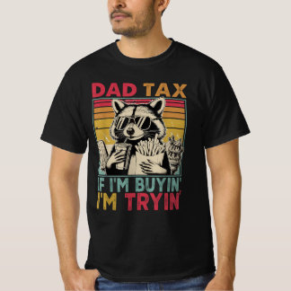 Pappa skatt om jag köper att jag försöker med lust t shirt