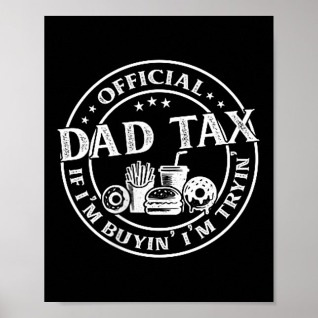 Pappa skatt om jag köper försöker jag rolig faders poster (Framsidan)