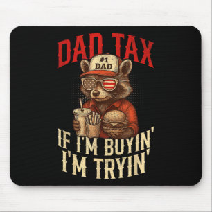 Pappa skatt om jag köper jag försöker Rolig pappa Musmatta
