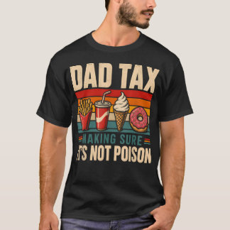 Pappa Skatt Roligt Ser Till Att Inte Gift Retro St T Shirt