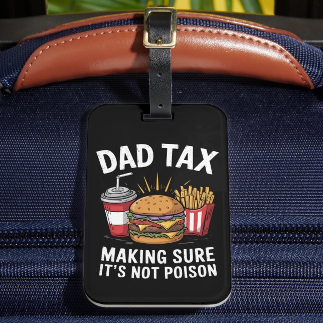 Pappa Skatt Ser Till Att Det Inte Är Gift Fars Dag Bagagebricka (Framsida Insitu 2)