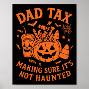 Pappa-skatt Skapar att det inte är hemsökt talessä Poster
