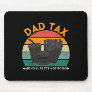 Pappa-skatt Skapar att det inte är Poison Funny Fa Musmatta