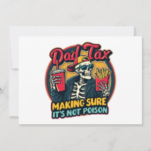Pappa-skatt Skapar att det inte är Poison Funny Pa Inbjudningar