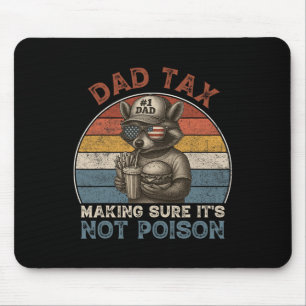 Pappa-skatt Skapar att det inte är Poison Funny Pa Musmatta