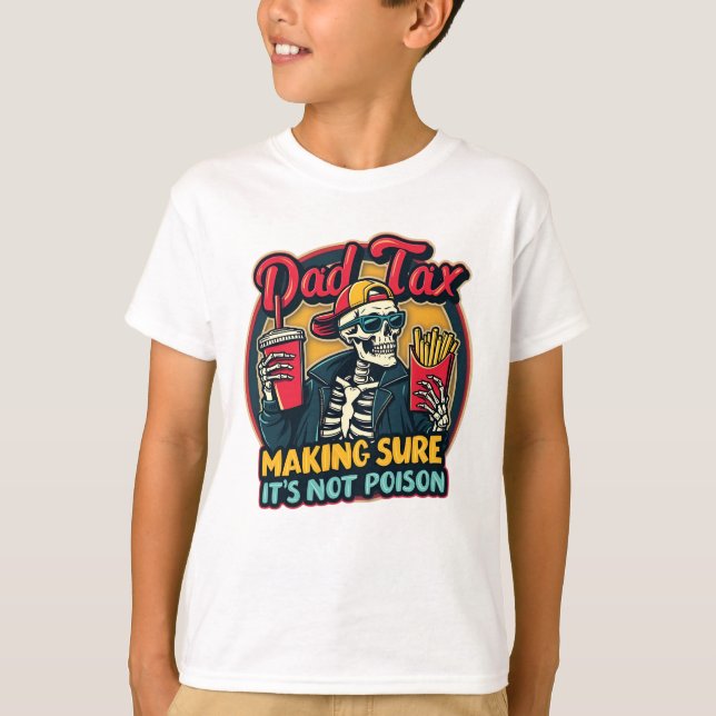 Pappa-skatt Skapar att det inte är Poison Funny Pa T Shirt (Framsida)