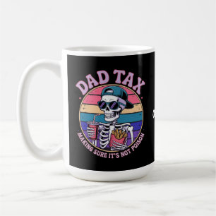 Pappa-skatt Skapar att det inte är Poison Funny Sk Kaffemugg