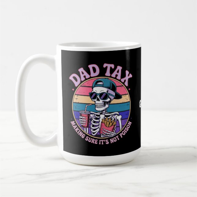 Pappa-skatt Skapar att det inte är Poison Funny Sk Kaffemugg (Vänster)