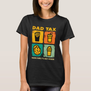 Pappa-skatt Skapar att det inte är Poison Pappa Jo T Shirt