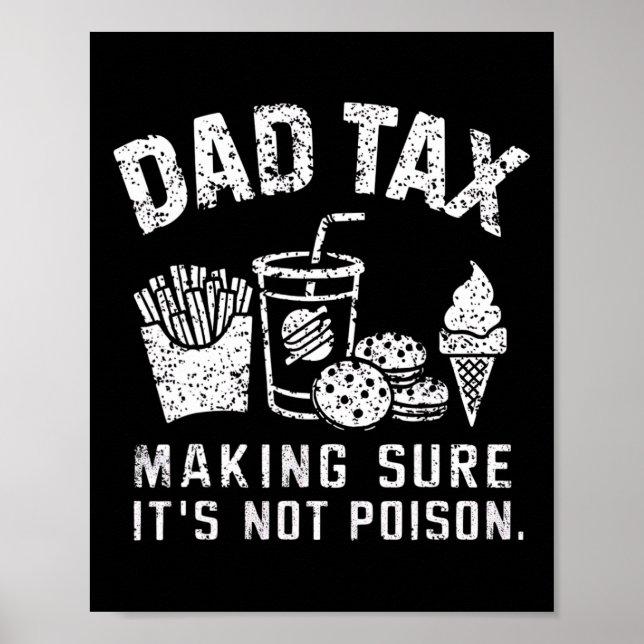 Pappa-skatt Skapar att det inte är Poison Poster (Framsidan)