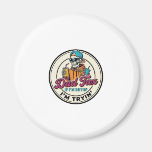 Pappa Skatt Skelett Snabbmat Humor T-Shirt Design_ Magnet
