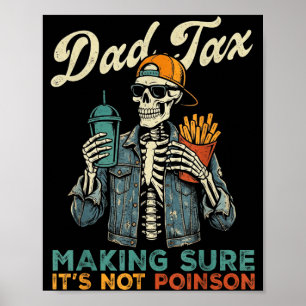 Pappa skatt som ser till att det inte är gift roli poster