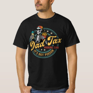 Pappa skatt som ser till att det inte är gift Roli T Shirt