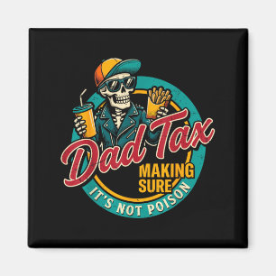 Pappa skatt som ser till att det inte är giftig ro magnet