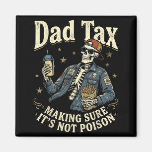 Pappa skatt som ser till att inte förgifta fars da magnet